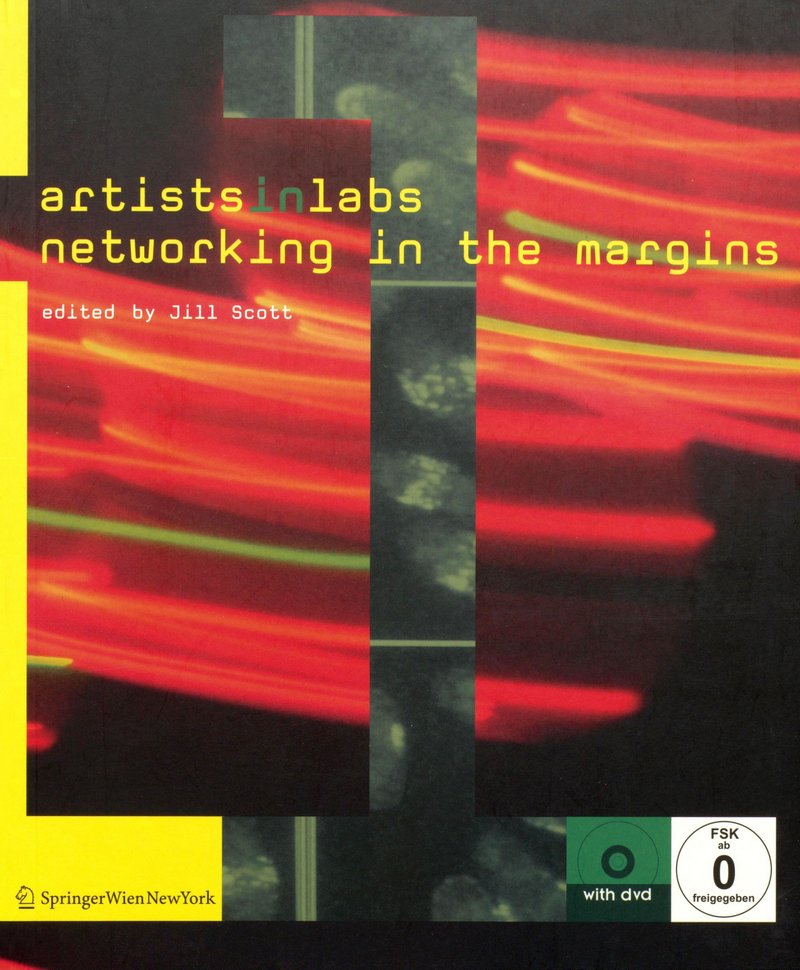Cover: «artists-in-labs. Networking in the Margins»