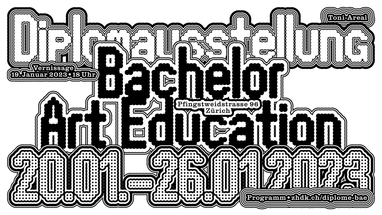 Diplomausstellung Bachelor Art Education 2023