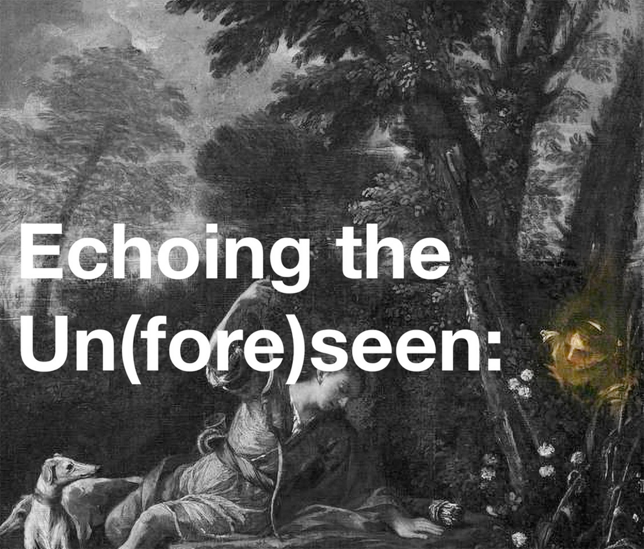 SNF Forschungsprojekt «Echoing the Un(fore)seen: Kulturanalytisches Zuhören in den Künsten»