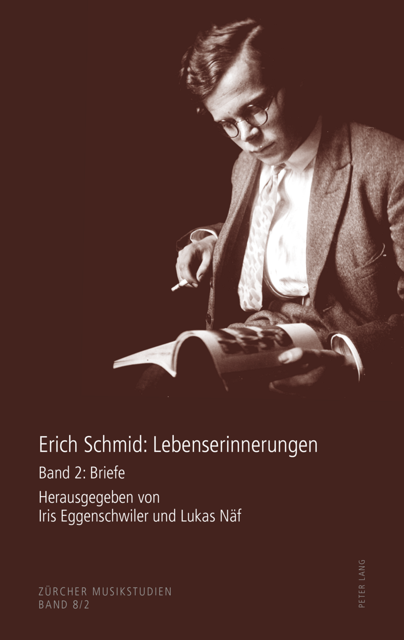 Buchcover der Publikation «Erich Schmid: Lebenserinnerungen. Band 2: Briefe»