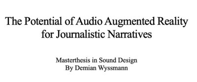 The Potential of Audio Augmented Reality for Journalistic Narratives