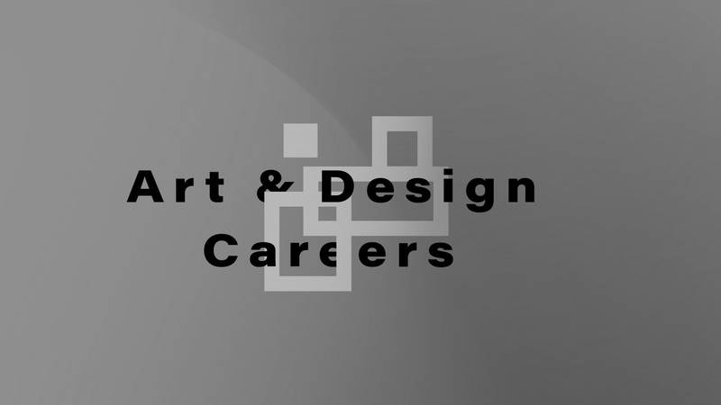 Art & Design Careers