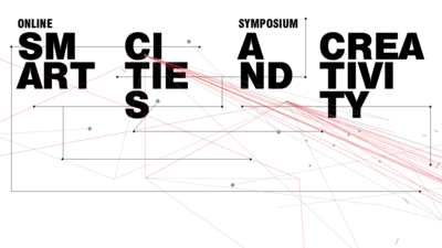 02.-03.07.2021: Online Symposium: Smart Cities and Creativity