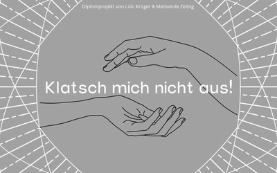 Klatsch mich nicht aus!